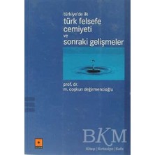 TeknoKapsül Türkiye’de Ilk Türk Felsefe Cemiyeti ve Sonraki Gelişmeler