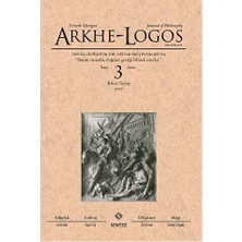 TeknoKapsül Arkhe - Logos Felsefe Dergisi Sayı: 3 Bahar 2017
