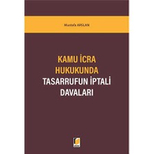TeknoKapsül Kamu Icra Hukukunda Tasarrufun Iptali Davaları