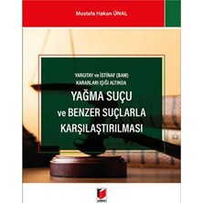 TeknoKapsül Yağma Suçu ve Benzer Suçlarla Karşılaştırılması