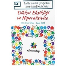 TeknoKapsül Özel Gereksinimli Çocuğu Olan Anne - Baba El Kitabı Serisi - Dikkat Eksikliği ve Hiperaktivite