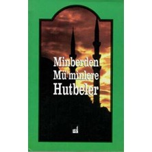 TeknoKapsül Minberden Mü`minlere Hutbeler