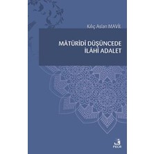 TeknoKapsül Matüridi Düşüncede Ilahi Adalet