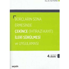 TeknoKapsül Borçların Sona Ermesinde Çekince Ileri Sürülmesi ve Uygulaması
