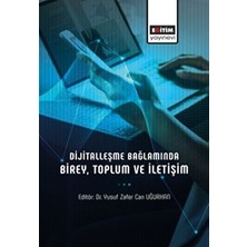 TeknoKapsül Dijitalleşme Bağlamında Birey, Toplum ve Iletişim