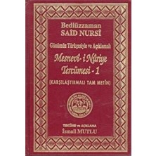 TeknoKapsül Günümüz Türkçesiyle ve Açıklamalı - Mesnevi-I Nuriye Tercümesi 1