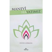 TeknoKapsül Manevi Hayatımız