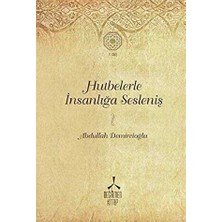 TeknoKapsül Hutbelerle Insanlığa Sesleniş - Cilt 1