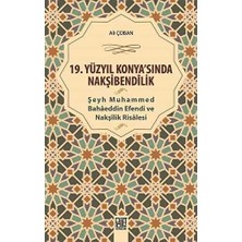 TeknoKapsül 19. Yüzyıl Konya`sında Nakşibendilik