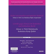 TeknoKapsül Alman ve Türk Hukukunda Kadınlara Karşı Şiddet