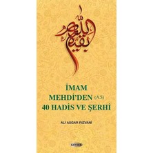 TeknoKapsül Imam Mehdi’den A.s 40 Hadis ve Şerhi
