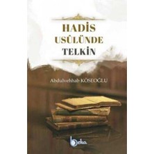 TeknoKapsül Hadis Usulünde Telkin