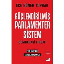 TeknoKapsül Güçlendirilmiş Parlamenter Sistem
