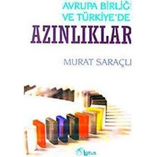 TeknoKapsül Avrupa Birliği ve Türkiye’de Azınlıklar