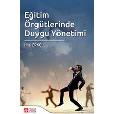 TeknoKapsül Eğitim Örgütlerinde Duygu Yönetimi
