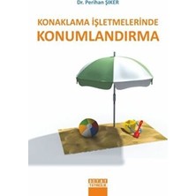 TeknoKapsül Konaklama Işletmelerinde Konumlandırma