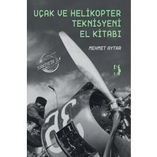 TeknoKapsül Uçak ve Helikopter Teknisyeni El Kitabı
