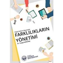TeknoKapsül Örgüt Kültürü Boyutuyla Farklılıkların Yönetimi