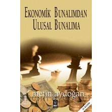 TeknoKapsül Ekonomik Bunalımdan Ulusal Bunalıma