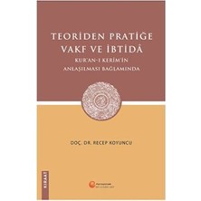 TeknoKapsül Teoriden Pratiğe Vakf ve Ibtidâ