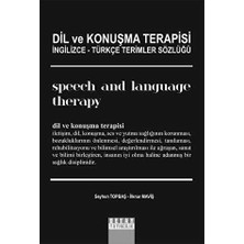 TeknoKapsül Dil ve Konuşma Terapisi Ingilizce Türkçe Terimler Sözlüğü