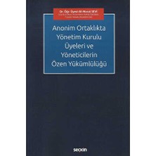 TeknoKapsül Anonim Ortaklıkta Yönetim Kurulu Üyeleri ve Yöneticilerin Özen Yükümlülüğü