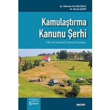 TeknoKapsül Kamulaştırma Kanunu Şerhi