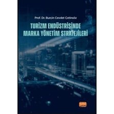 TeknoKapsül Turizm Endüstrisinde Marka Yönetim Stratejileri