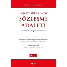 TeknoKapsül Inşaat Hukukunda Sözleşme Adaleti