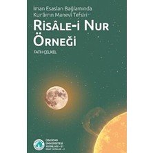 TeknoKapsül Iman Esasları Bağlamında Kur`an`ın Manevi Tefsiri: Risale-I Nur Örneği