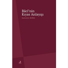 TeknoKapsül Baci`nin Kıyas Anlayışı