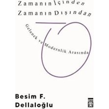 TeknoKapsül Zamanın Içinden Zamanın Dışından