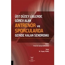 TeknoKapsül Üst Düzey Liglerde Görev Alan Antrenör ve Sporcularda Geride Kalan Sendromu