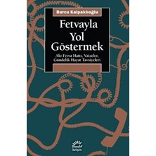 TeknoKapsül Fetvayla Yol Göstermek
