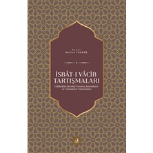 TeknoKapsül Isbat-I Vacib Tartışmaları