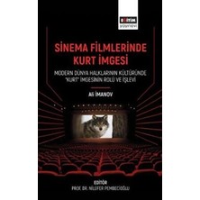 TeknoKapsül Sinema Filmlerinde Kurt Imgesi - Modern Dünya Halklarının Kültüründe Kurt Imgesinin Rolü ve Işlevi