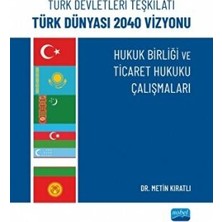 TeknoKapsül Türk Devletleri Teşkilatı Türk Dünyası 2040 Vizyonu