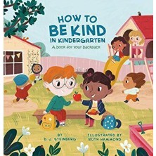 TeknoKapsül How To Be Kind In Kindergarten: A Book For Your Backpack