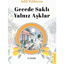 Colezium Gecede Saklı Yalnız Aşklar