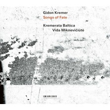 SoundBox Gidon Kremer, Kremerata Baltica - Songs Of Fate - 1 CD ( Plak Değildir CD Dir.)