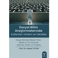 TeknoKapsül Sosyal Bilim Araştırmalarında Kullanılan Yöntem ve Teknikler