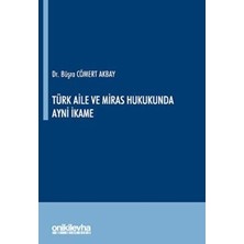 TeknoKapsül Türk Aile ve Miras Hukukunda Ayni Ikame