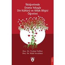 TeknoKapsül Drama Yoluyla Din Kültürü ve Ahlak Bilgisi Öğretimi