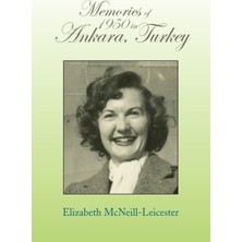 Pandora Kitabevi Memories Of 1950 In Ankara, Turkey-Elizabeth Mcneill Leicester