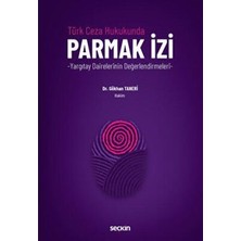 TeknoKapsül Türk Ceza Hukukunda Parmak Izi