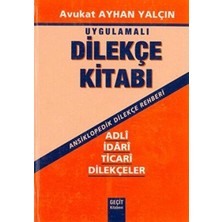 TeknoKapsül Uygulamalı Dilekçe Kitabı