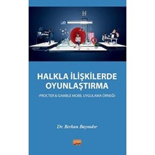 TeknoKapsül Halkla Ilişkilerde Oyunlaştırma - Procter & Gamble Mobil Uygulama Örneği