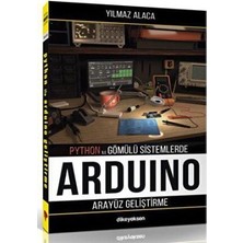 TeknoKapsül Python ile Gömülü Sistemlerde Arduino Için Arayüz Geliştirme