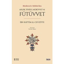 TeknoKapsül Ahlak, Tevazu, Mürüvvet ve Fütüvvet