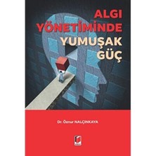 TeknoKapsül Algı Yönetiminde Yumuşak Güç